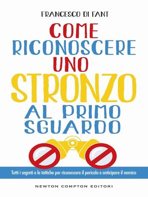 cover image of Come riconoscere uno stronzo al primo sguardo